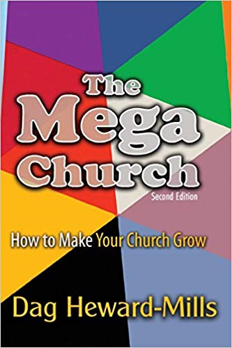 The Mega Church 2nd Edition PB - Dag Heward-Mills